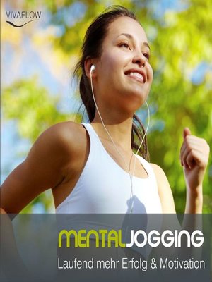 cover image of Mental Jogging--Laufend mehr Erfolg & Motivation